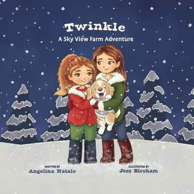 Twinkle, A Sky View Farm Adventure
