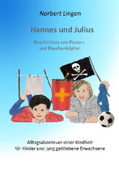 Hannes und Julius