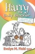 Harry The Bully Blocker