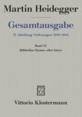 Gesamtausgabe Abt. 2 Vorlesungen Bd. 53. Hölderlins Hymne ’Der Ister’