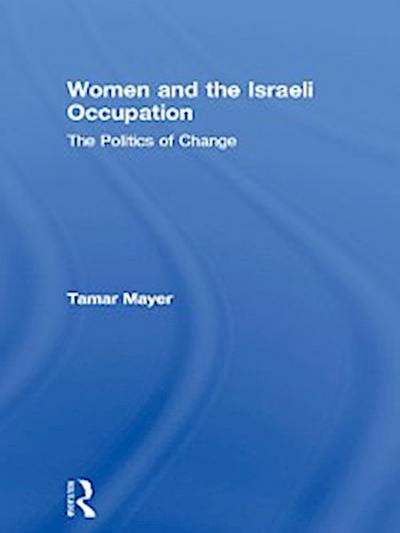 Women and the Israeli Occupation