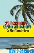Karibik all inclusive von Eva Rossmann | Ebook