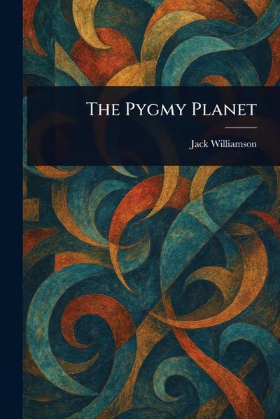 The Pygmy Planet