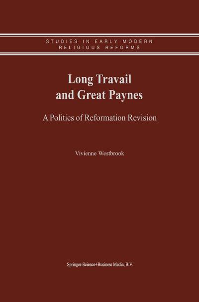 Long Travail and Great Paynes