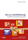 Mut zur Konfliktlösung