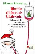 Blut ist dicker als Glühwein