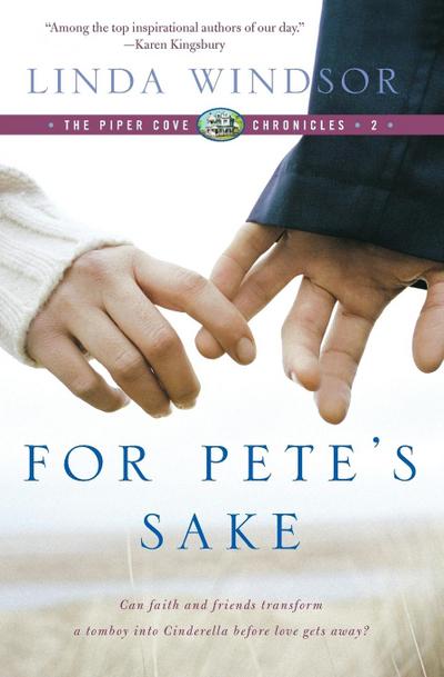 For Pete’s Sake (the Piper Cove Chronicles)