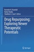 Drug Repurposing: Exploring Newer Therapeutic Potentials