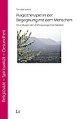Hagiotherapie in der Begegnung mit dem Menschen