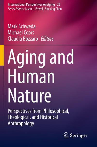 Aging and Human Nature