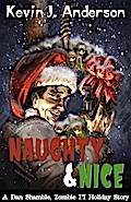 Naughty & Nice (Dan Shamble: Zombie P.I., #4)