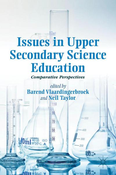 Issues in Upper Secondary Science Education