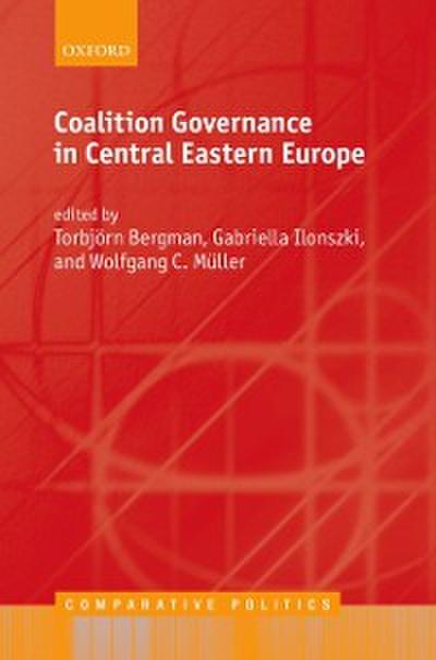 Coalition Governance in Central Eastern Europe