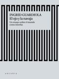 El ojo y la navaja