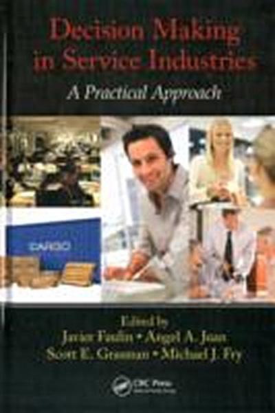 Decision Making in Service Industries