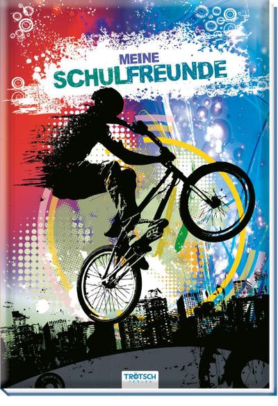 Meine Schulfreunde: BMX-Freundealbum