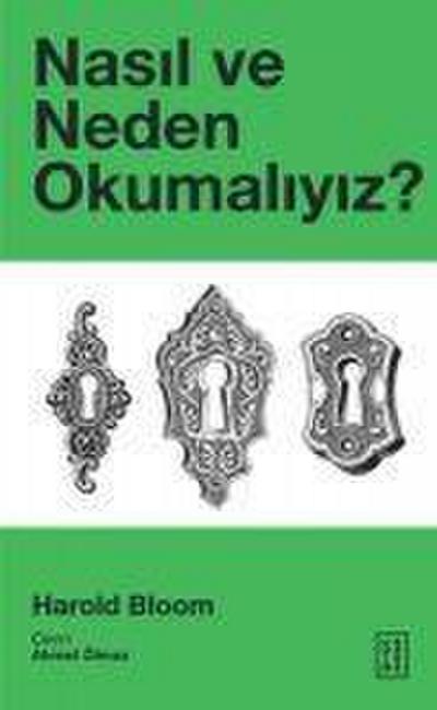 Nasil ve Neden Okumaliyiz