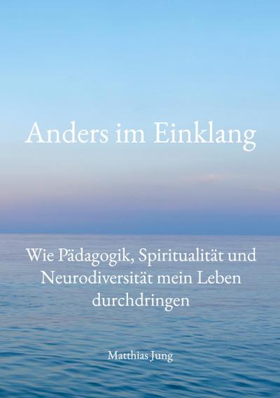 Anders im Einklang