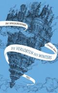 Die Spiegelreisende 1 - Die Verlobten des Winters