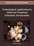 Technological Applications in Adult and Vocational Education Advancement