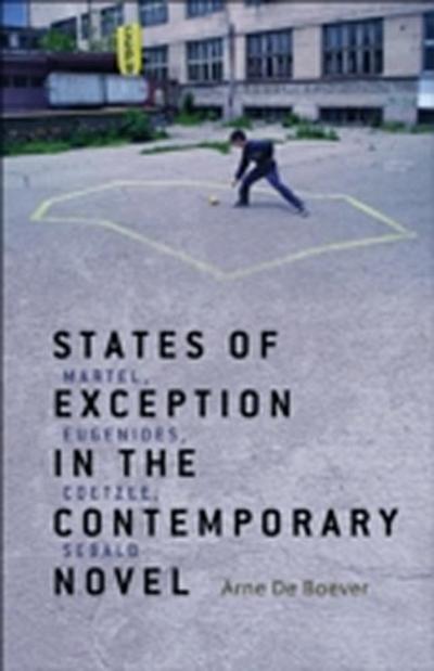 States of Exception in the Contemporary Novel