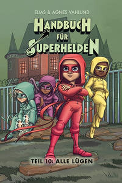 Handbuch für Superhelden 10