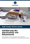 Validierung der Sterilisation mit Ethylenoxid