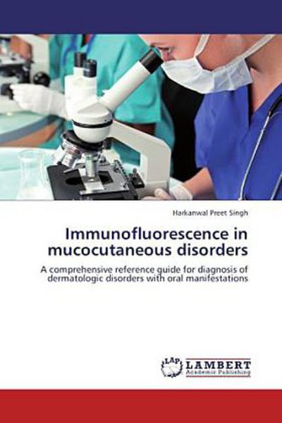 Immunofluorescence in mucocutaneous disorders
