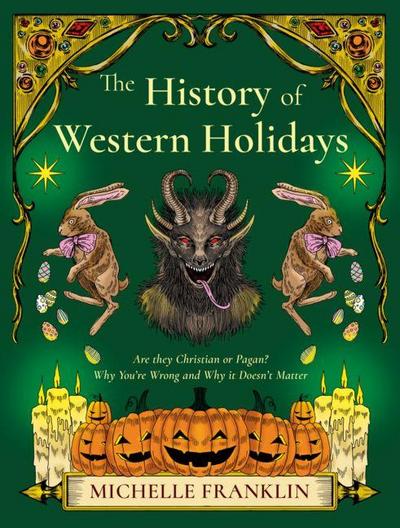 The History of Western Holidays