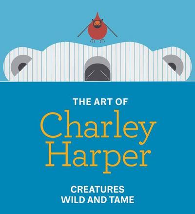The Art of Charley Harper