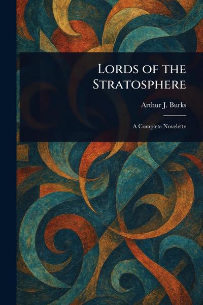Lords of the Stratosphere