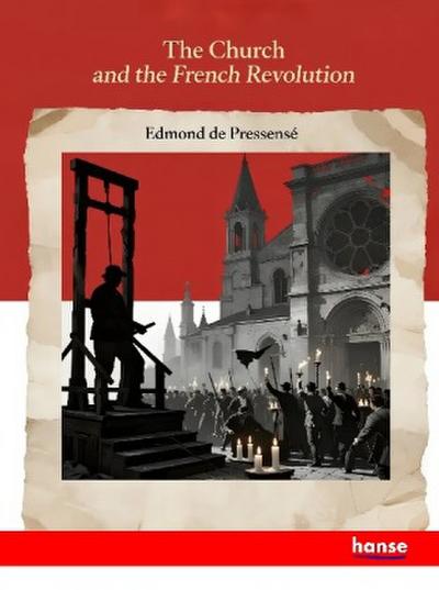 The Church and the French Revolution