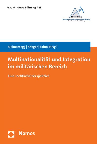Multinationalität und Integration im militärischen Bereich