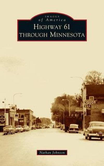 Highway 61 Through Minnesota