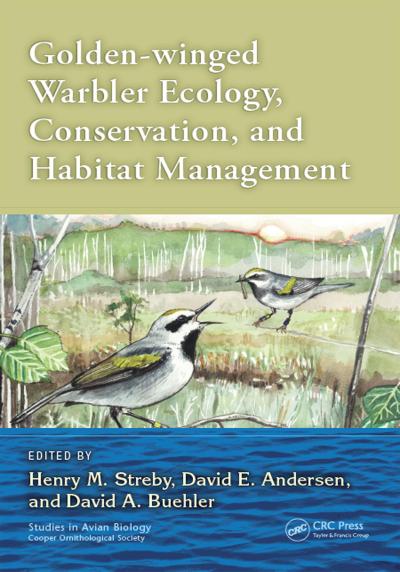 Golden-winged Warbler Ecology, Conservation, and Habitat Management