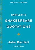 Bartlett’s Shakespeare Quotations