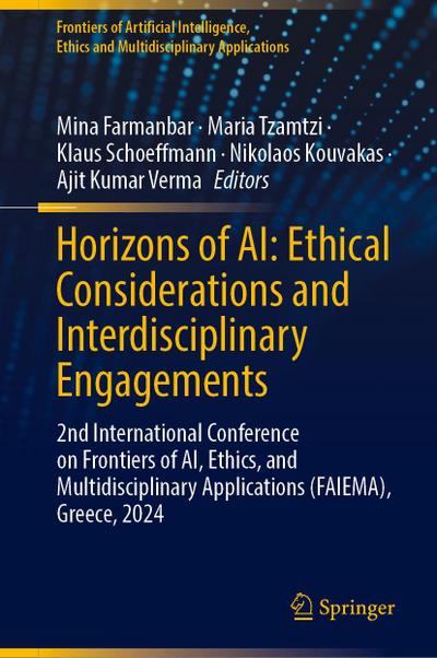 Horizons of Ai: Ethical Considerations and Interdisciplinary Engagements