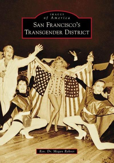 San Francisco’s Transgender District