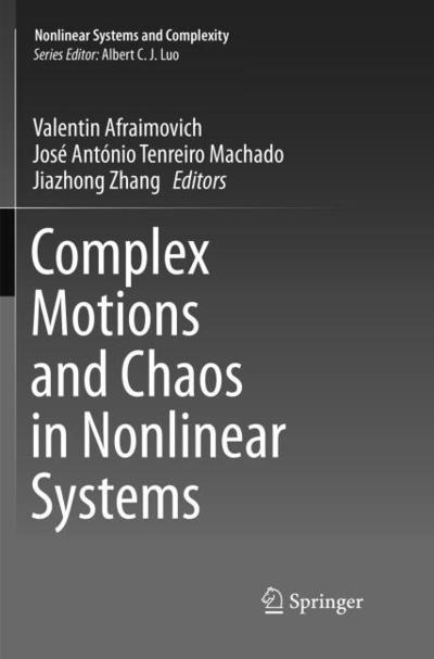 Complex Motions and Chaos in Nonlinear Systems