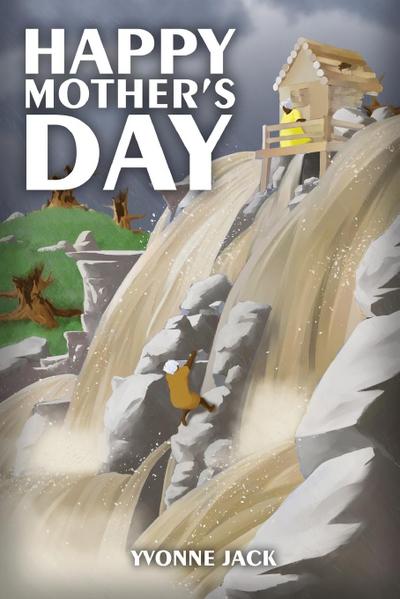 HAPPY MOTHER’S DAY