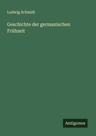 Geschichte der germanischen Frühzeit
