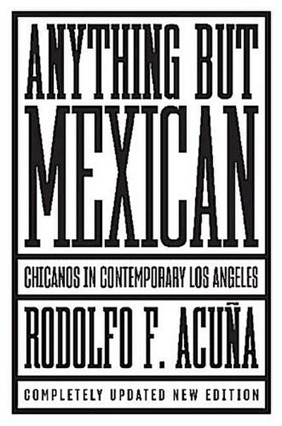 Anything But Mexican