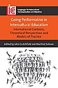 Going Performative in Intercultural Education