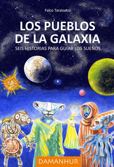 Los pueblos de la galaxia