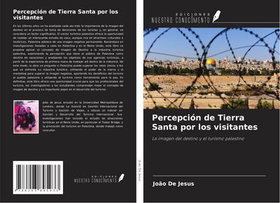 Percepción de Tierra Santa por los visitantes