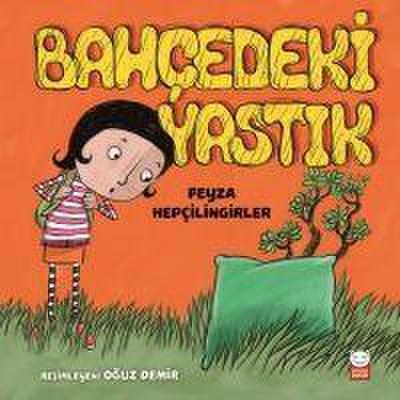 Bahcedeki Yastik