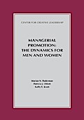 Managerial Promotion: The Dynamics for Men and Women