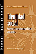 Social Identity: Knowing Yourself, Leading Others (Spanish for Spain)
