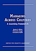 Managing Across Cultures: A Learning Framework