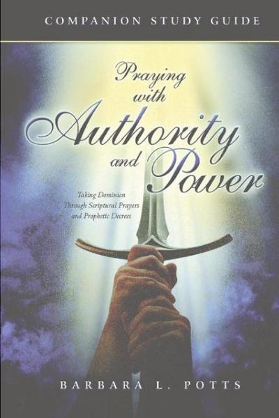 Praying With Authority and Power